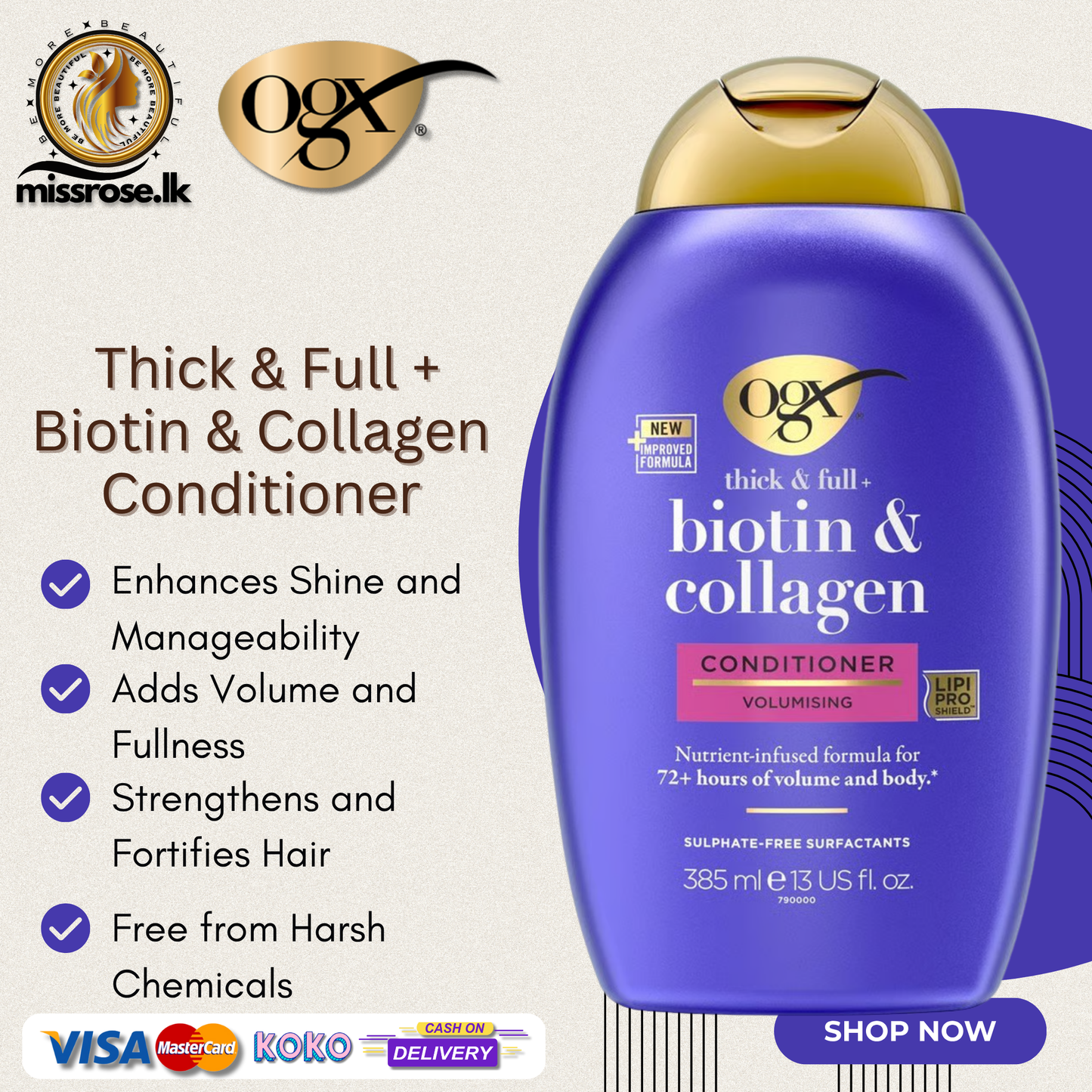 OGX Thick & Full + Biotin & Collagen Conditioner