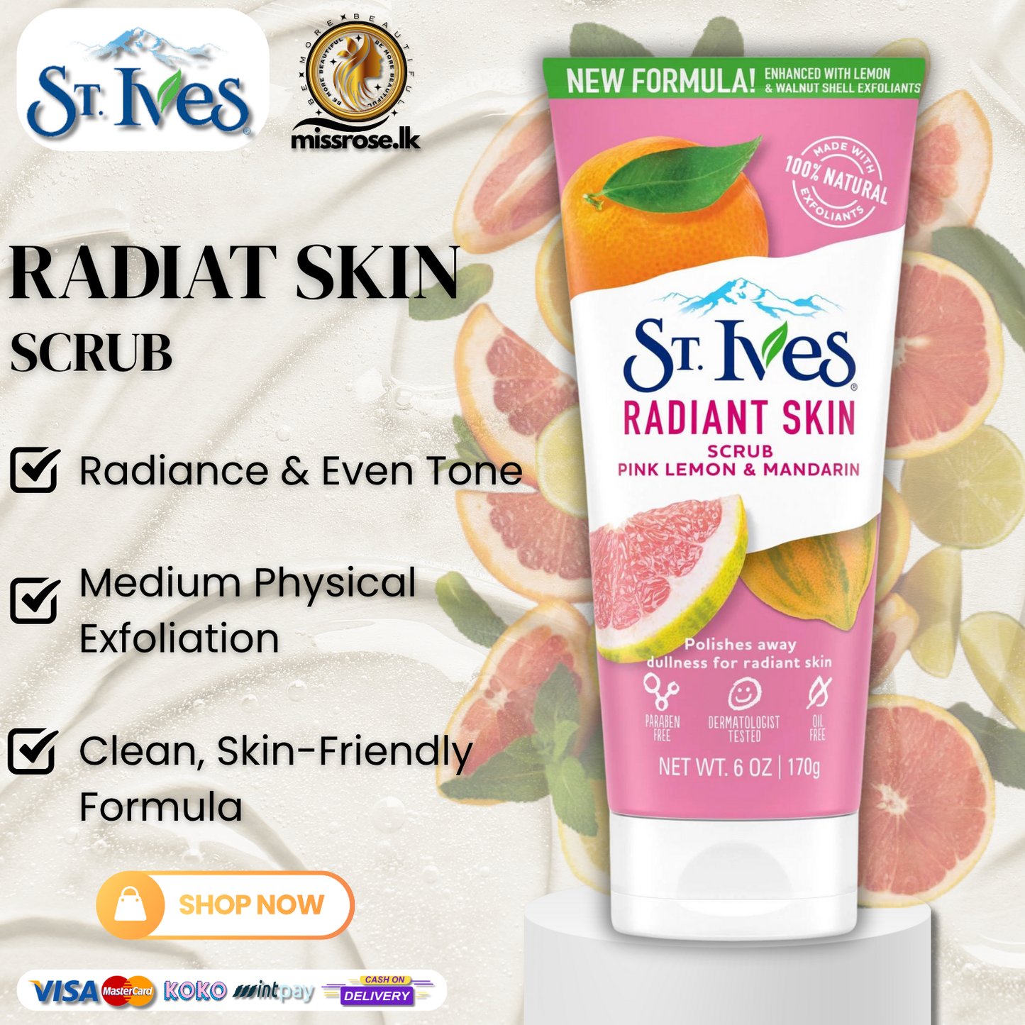 St. Ives Radiant Skin Pink Lemon & Mandarin Orange Scrub 170G