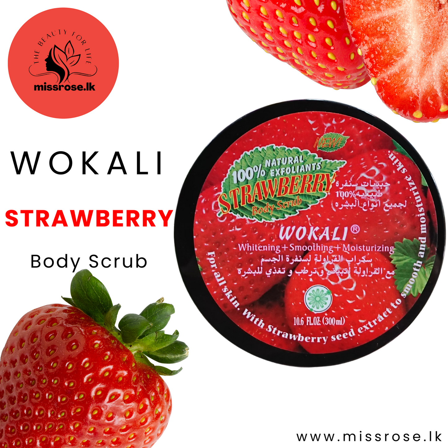 Wokali Strawberry Body Scrub 300ml - Missrose.lk
