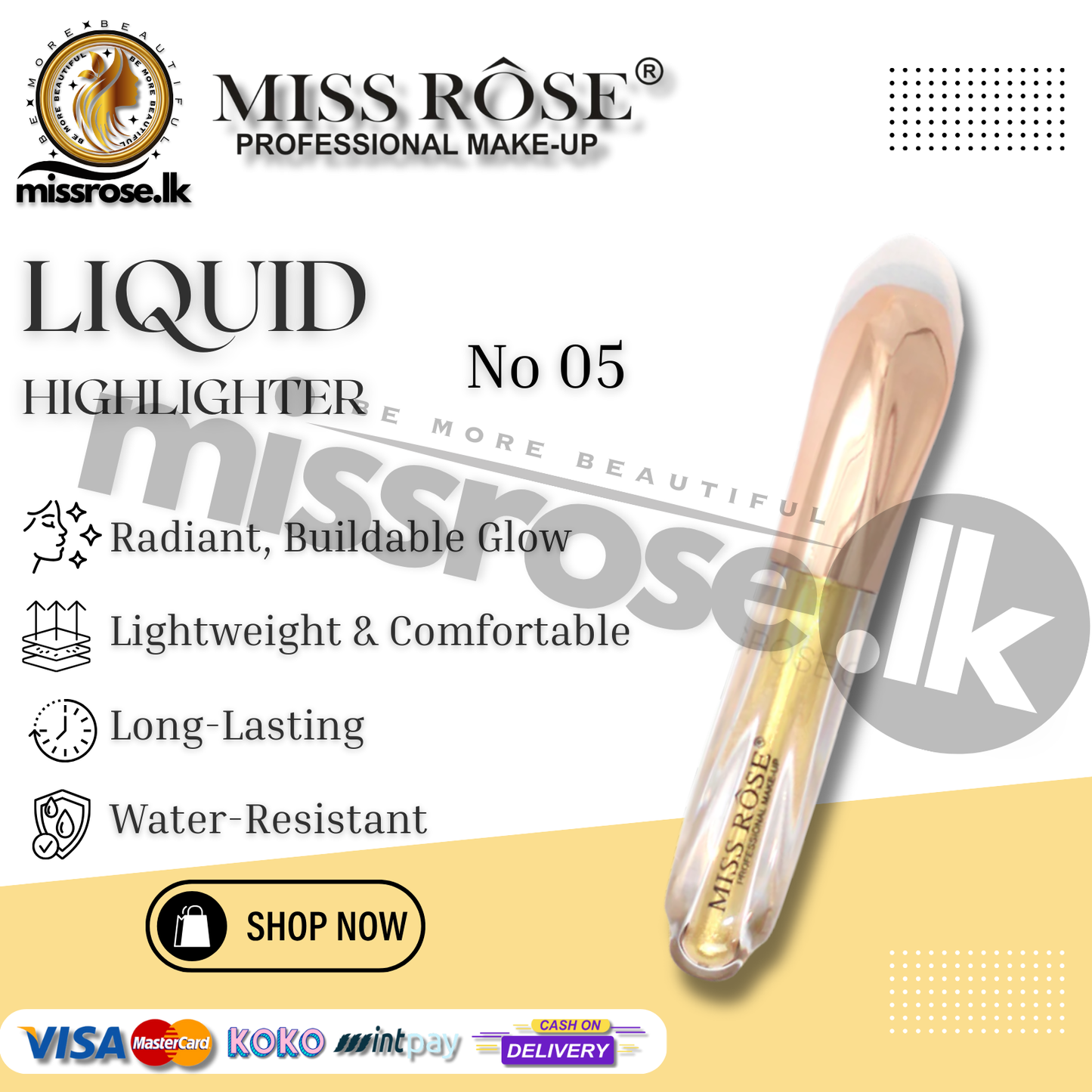 Miss Rose Liquid Highlighters