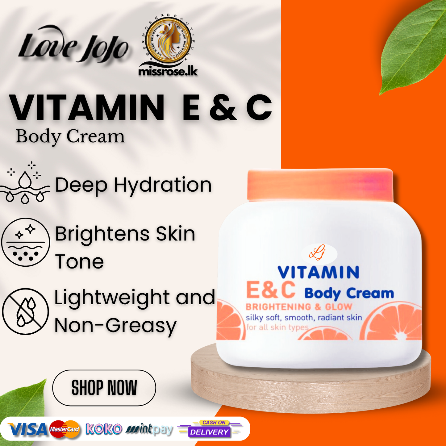 LoveJojo Vitamin E & C Body Cream 200g