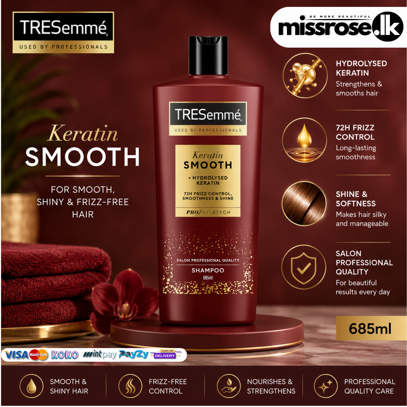 TRESemmé Keratin Smooth Shampoo 685ml (Poland)